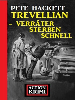 cover image of Trevellian – Verräter sterben schnell